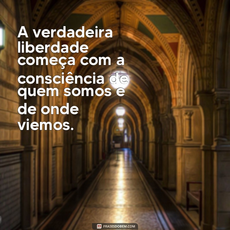 Frases Inspiradoras sobre Consciência Negra: Reflexões e Empoderamento 