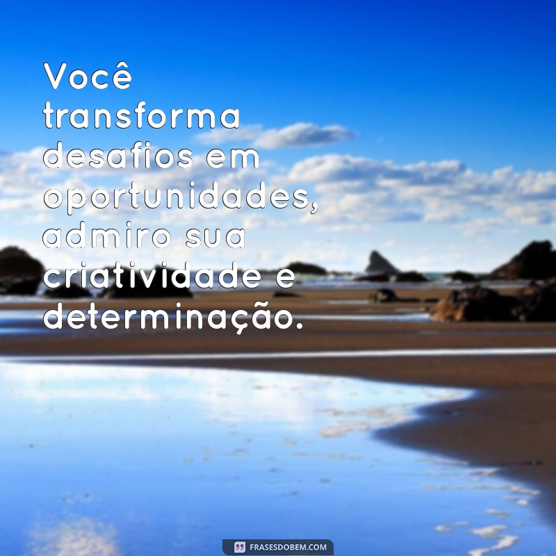 Como Expressar Admiração pelo Trabalho de Alguém: Dicas e Frases Inspiradoras 