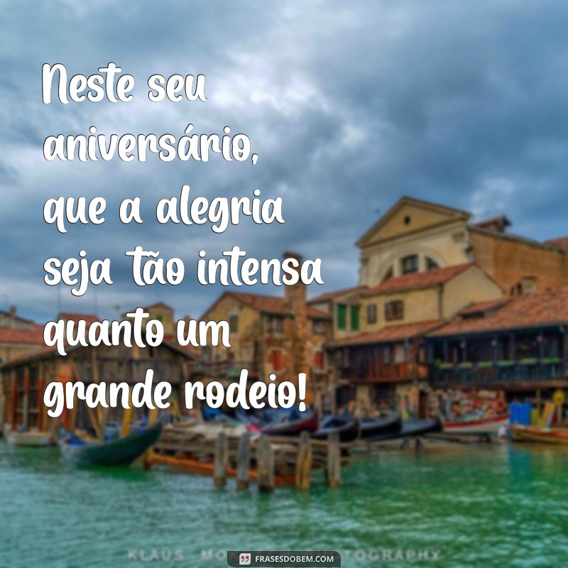 Mensagem de Aniversário Gaúcho: Celebre seu Amigo com Frases Autênticas 