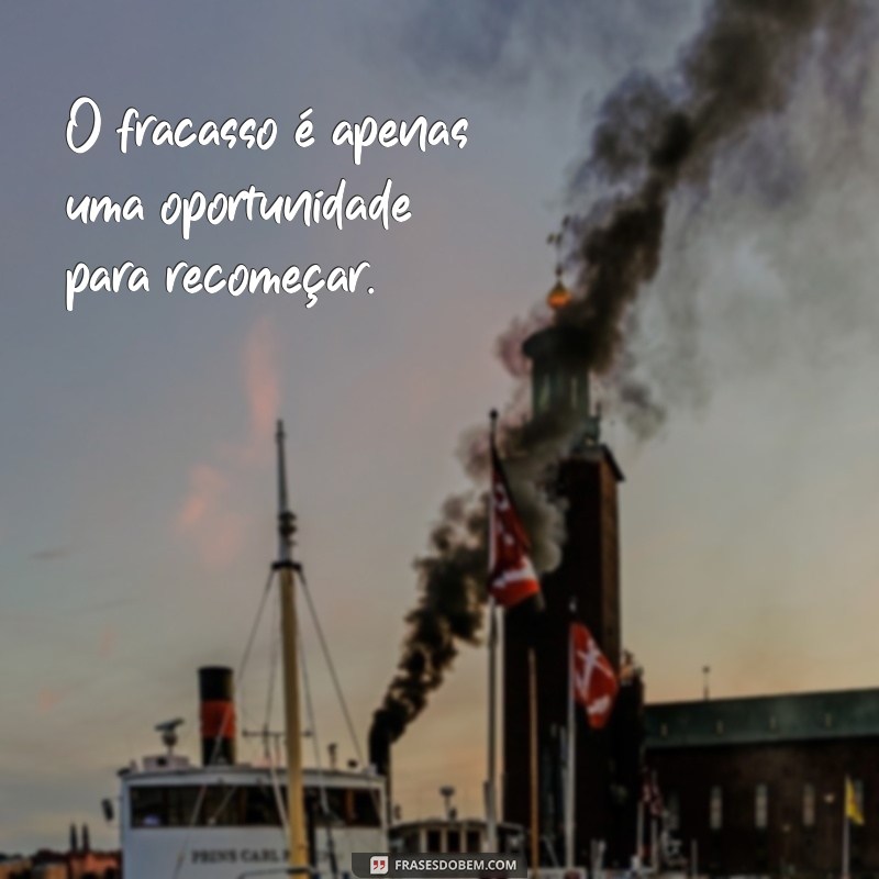 Frases Curtas Motivadoras para Inspirar Seu Dia 