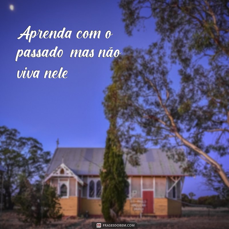 Frases Inspiradoras sobre a Brevidade da Vida: Reflexões para Valorizar Cada Momento 