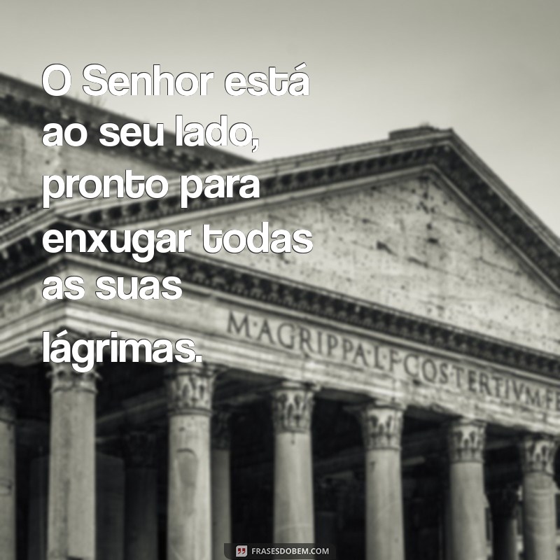 Como a Promessa de Deus de Enxugar Nossas Lágrimas Pode Transformar Sua Vida 