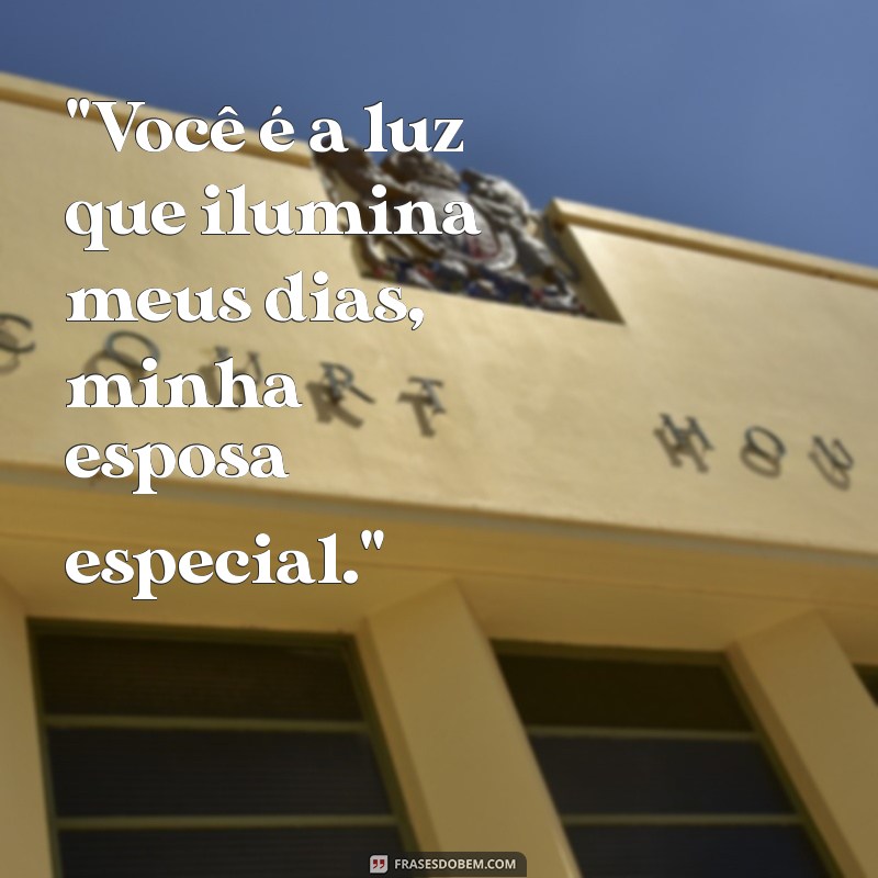 frases para esposa especial 