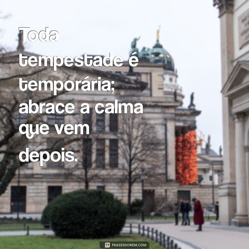 Frases Inspiradoras para Superar um Dia Ruim e Encontrar Motivação 