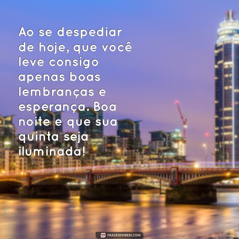 Mensagem de Boa Noite: Abençoada Quinta-Feira para Inspirar Seu Descanso 