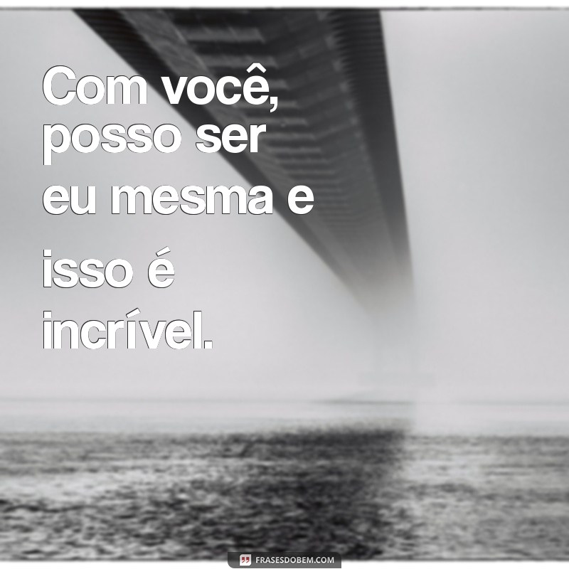 Frases Inspiradoras para Celebrar o Amor e a Amizade no Relacionamento 