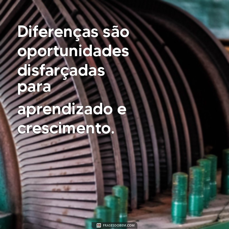 Frases Inspiradoras sobre a Beleza de Ser Diferente 