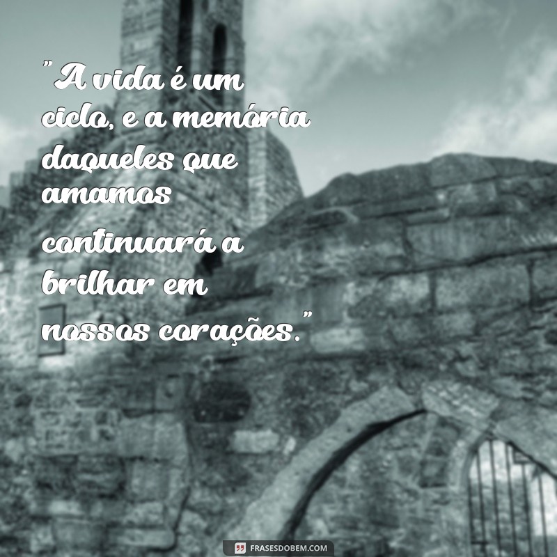 frases de consolo de morte 