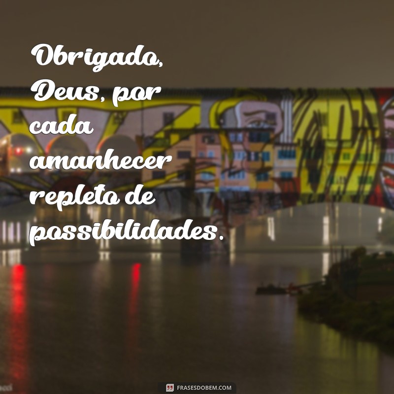 Frases de Gratidão: Agradecendo a Deus por Todas as Bençãos 