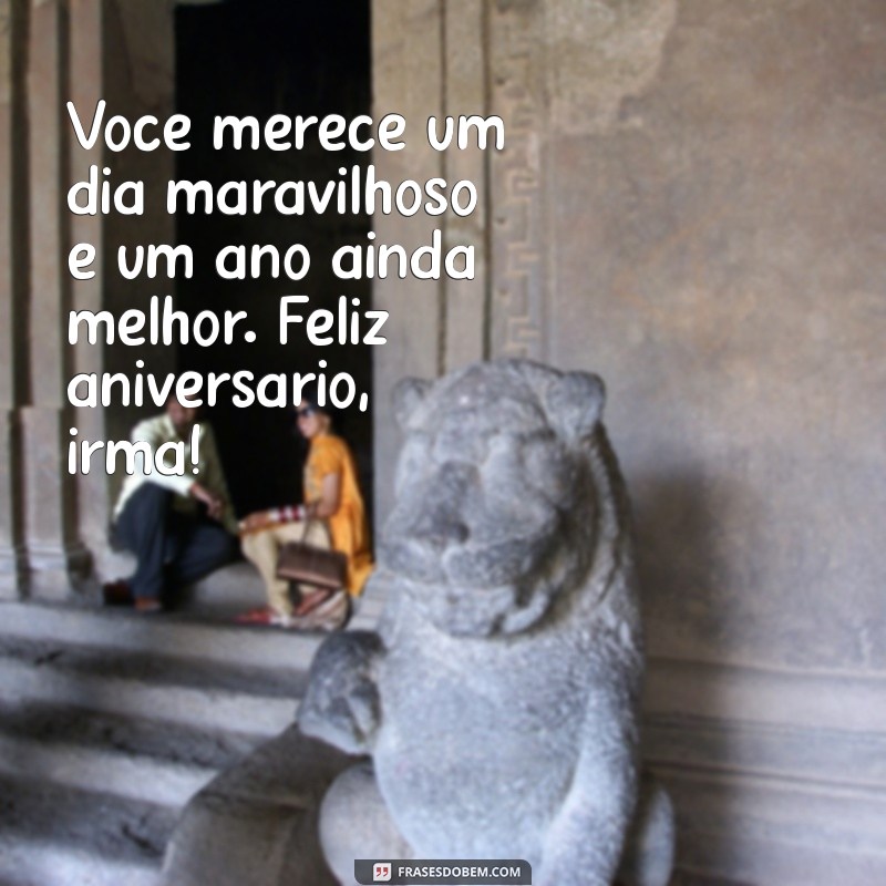 Mensagens de Aniversário Para Irmã: 20 Frases Emocionantes para Celebrar 