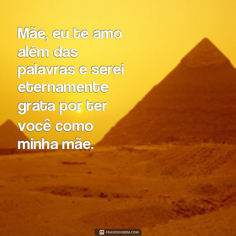 Emocione sua mãe com essas belas frases de amor e gratidão 