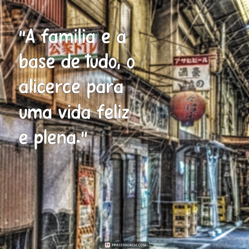 frases dia da familia frases 