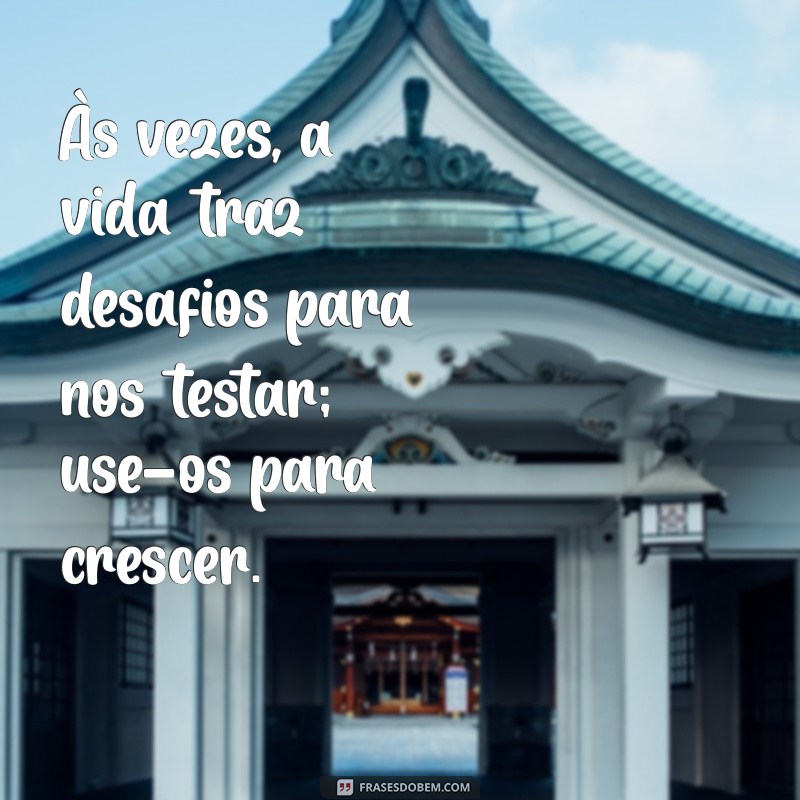 Frases Motivacionais Poderosas para Inspirar seu Dia 