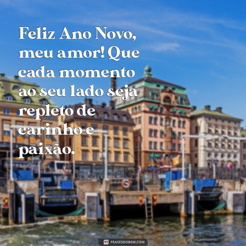 Mensagens Românticas de Feliz Ano Novo para Encantar Seu Amor 