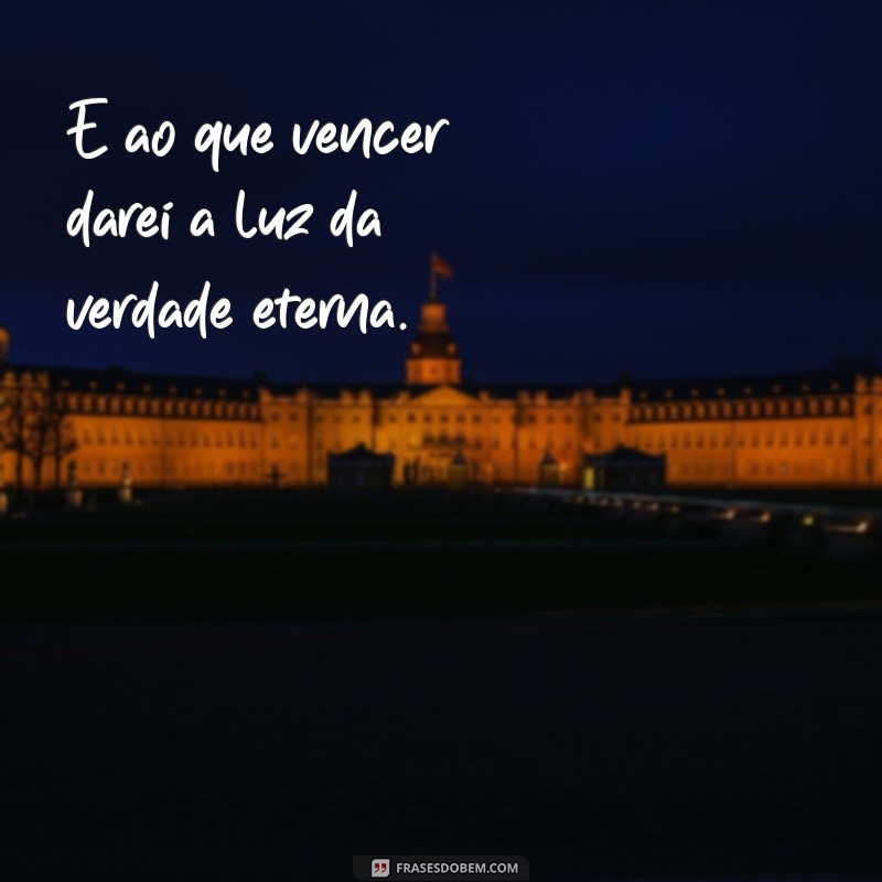 Como a Perseverança Conduz à Vitória: A Promessa de E ao que Vencer Darey 