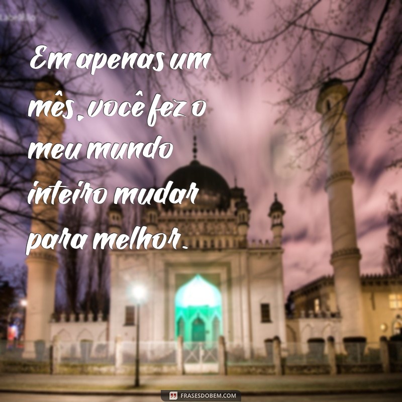 Frases Românticas para Celebrar Meses de Namoro 