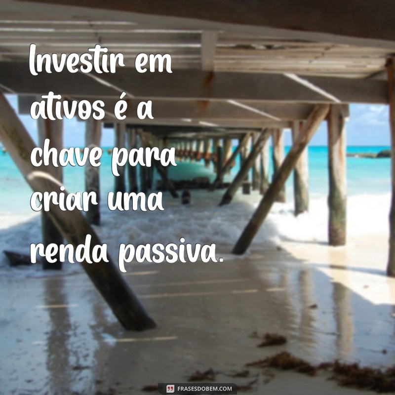 Transforme Sua Vida: 20 Frases Inspiradoras sobre Educação Financeira 