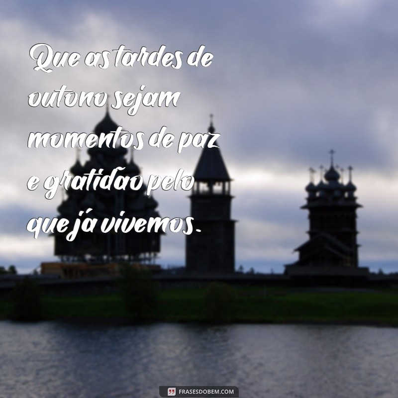 Frases Inspiradoras para Celebrar a Magia do Outono 