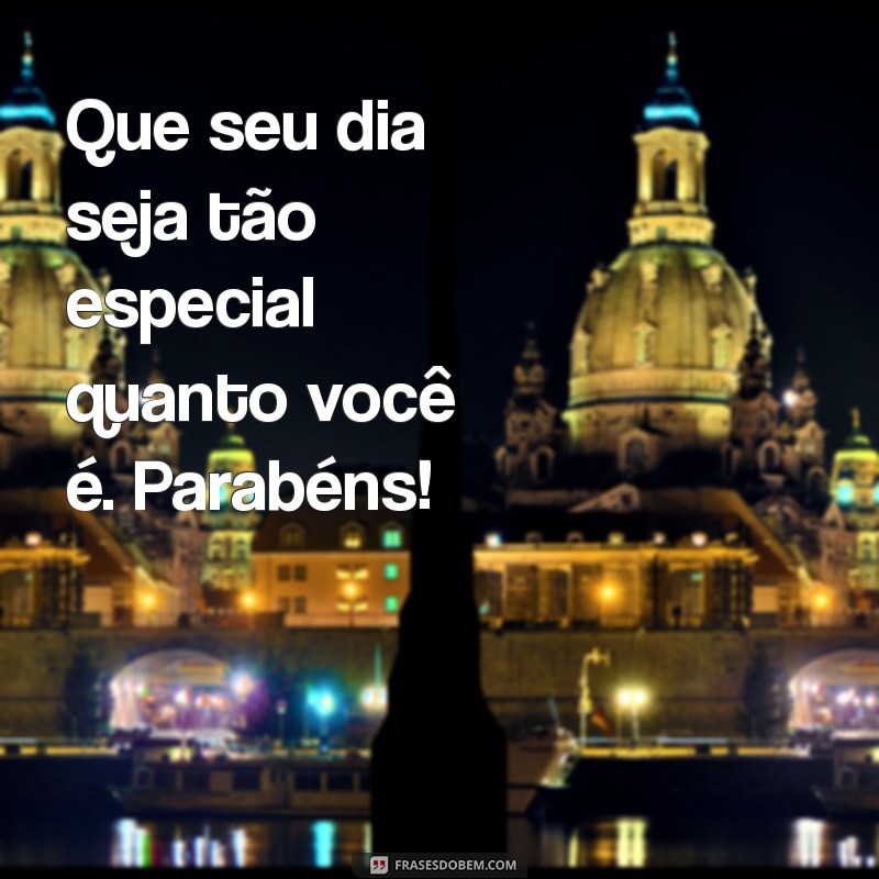 Como Dar Parabéns de Forma Criativa e Memorável: Dicas e Ideias 