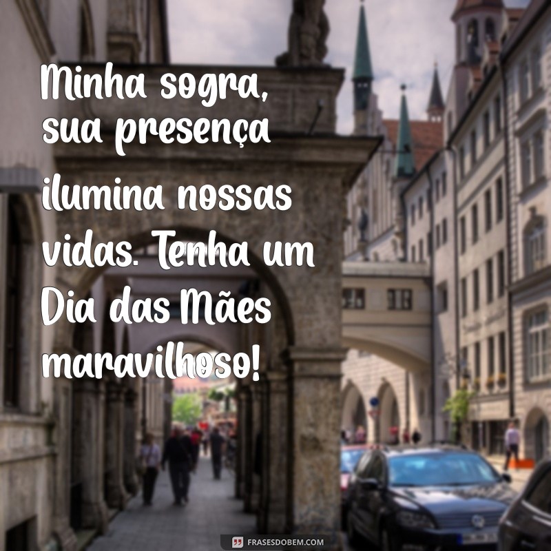 Mensagens Carinhosas para Celebrar o Dia das Mães com sua Sogra 