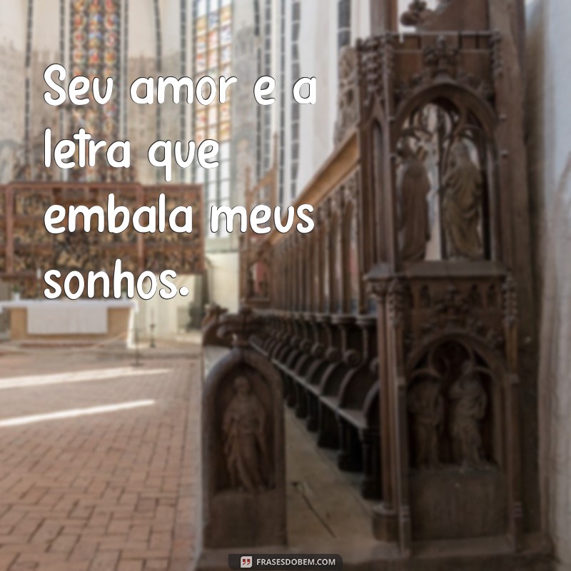 As Melhores Frases de Música Romântica Sertaneja para Declarar seu Amor 