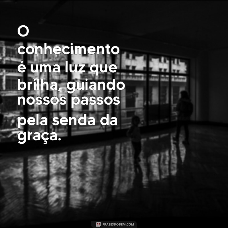 Como Crescer na Graça e no Conhecimento: Versículos Inspiradores para Sua Jornada Espiritual 