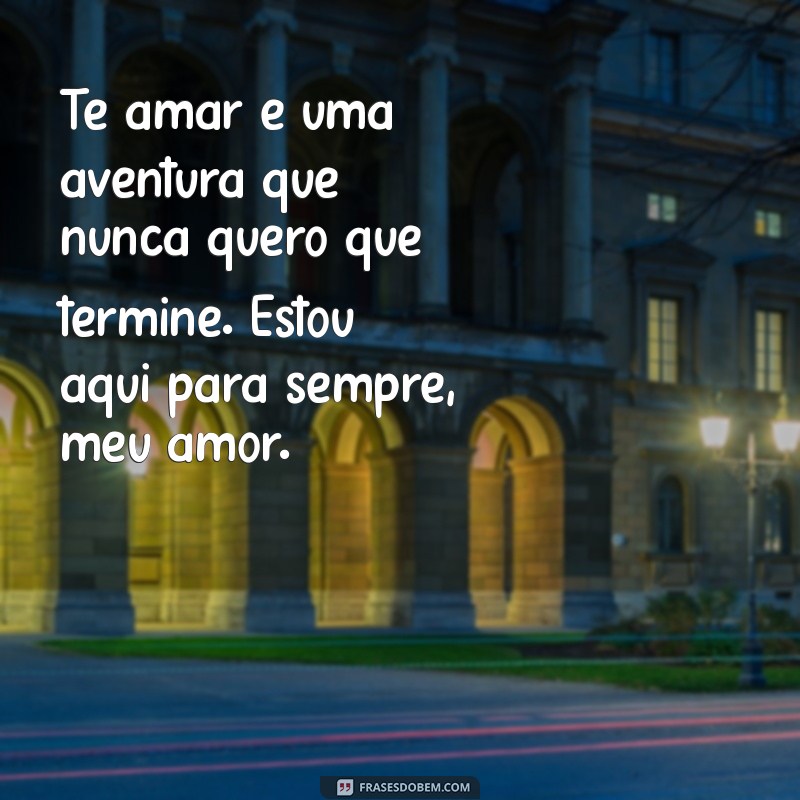 10 Declarações de Amor Emocionantes para Encantar sua Namorada 