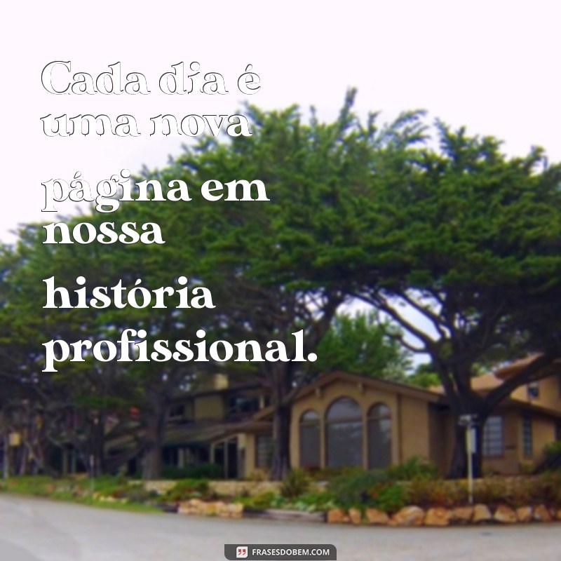 Frases Inspiradoras para Retornar ao Trabalho com Motivação 