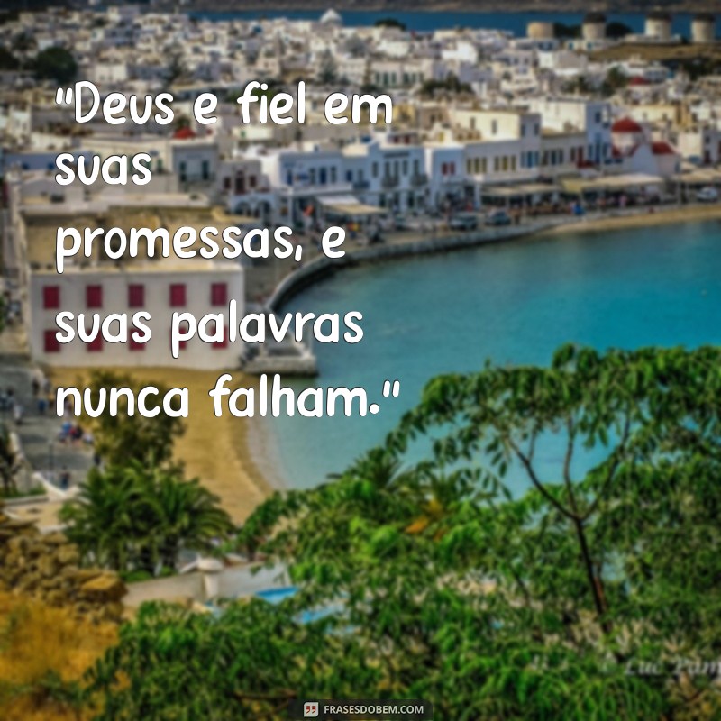 frases deus de promessas 