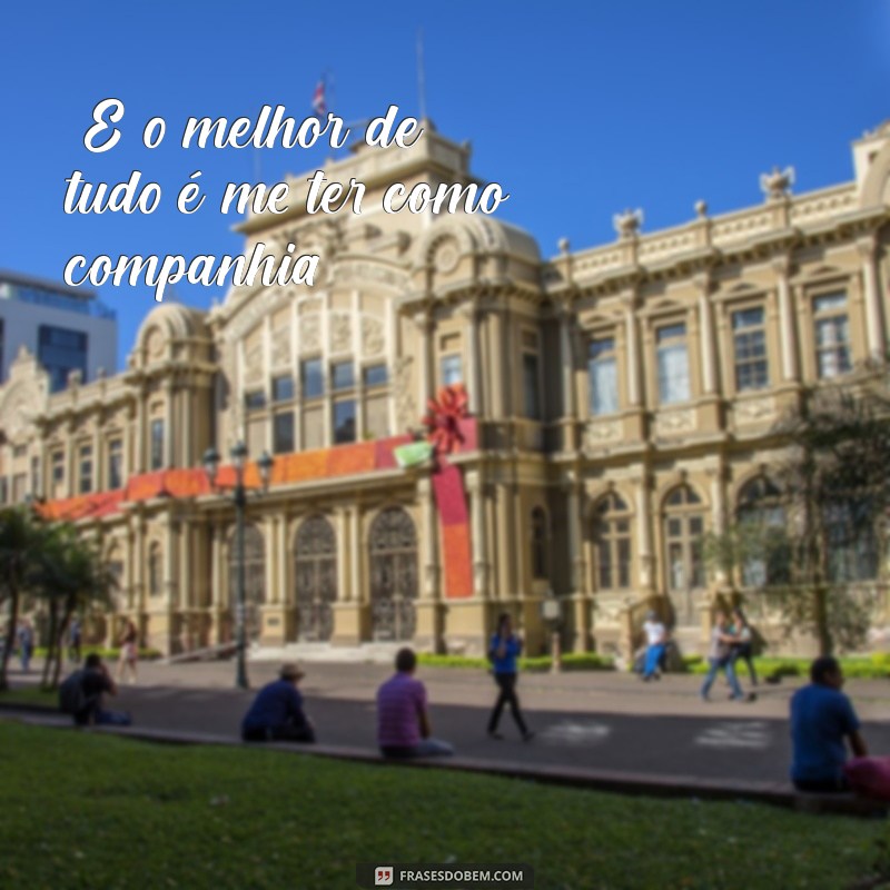 frases para foto tbt sozinho 