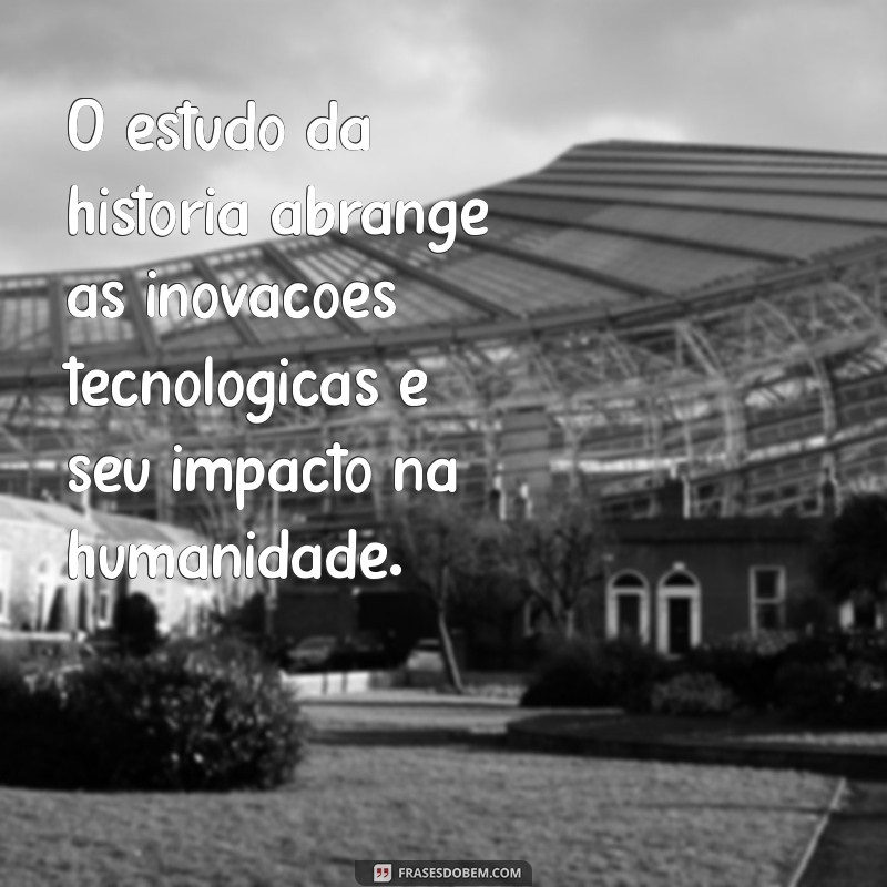 Entenda o Objeto de Estudo da História: Conceitos e Importância 