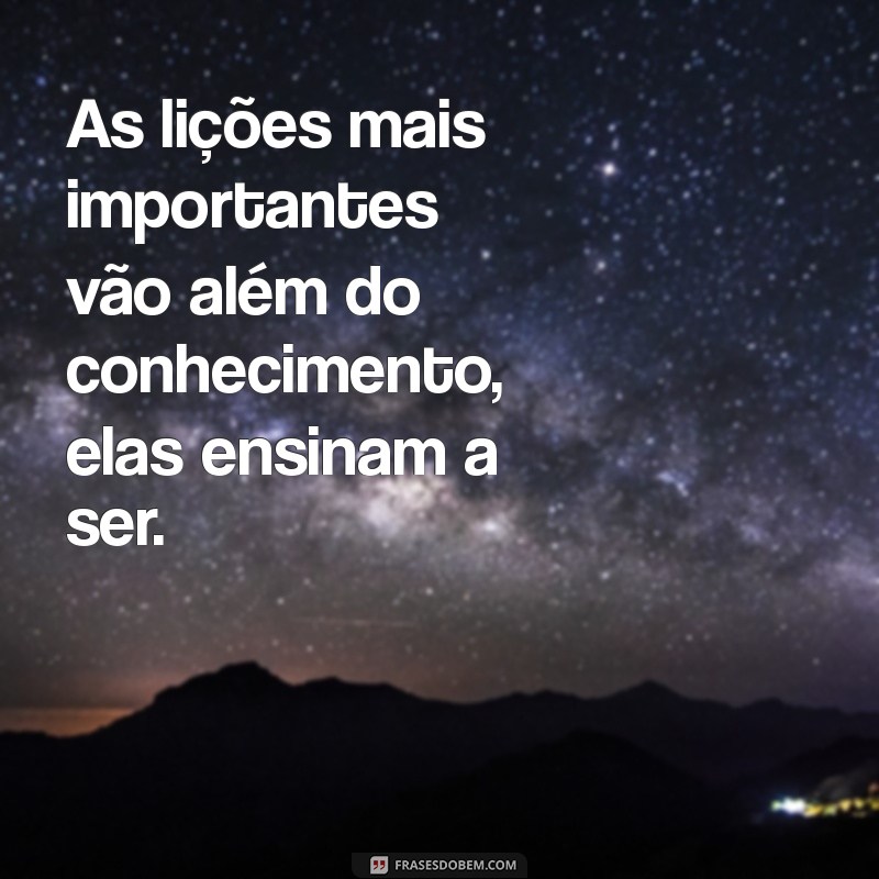 Frases Inspiradoras de Cora Coralina sobre o Poder de Ensinar 