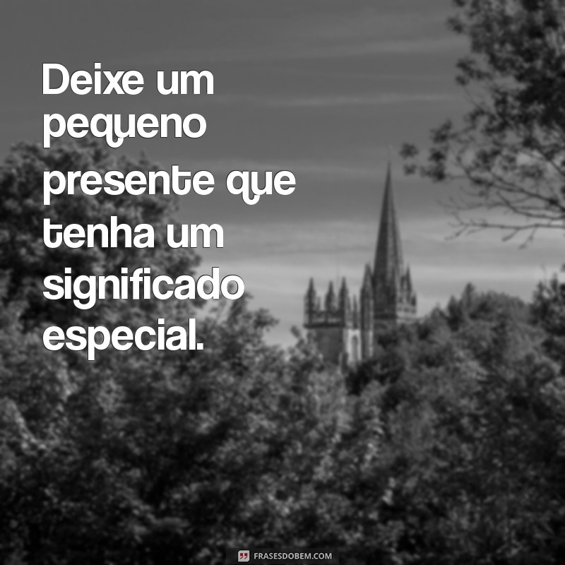 10 Estratégias Infalíveis para Fazer Alguém Pensar em Você 