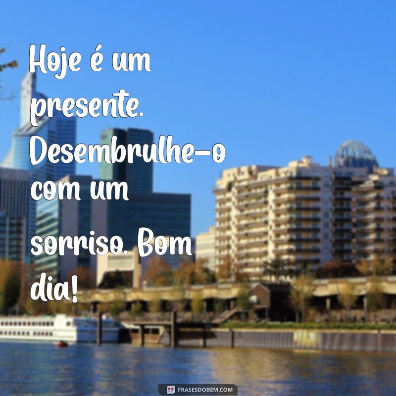 Frases Motivacionais para Começar o Dia com Energia e Positividade 