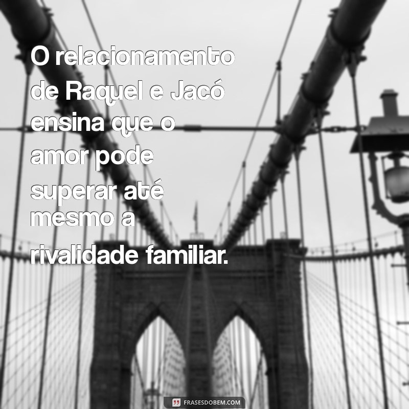 Quem é o Marido de Raquel na Bíblia? Descubra a História e Significado 