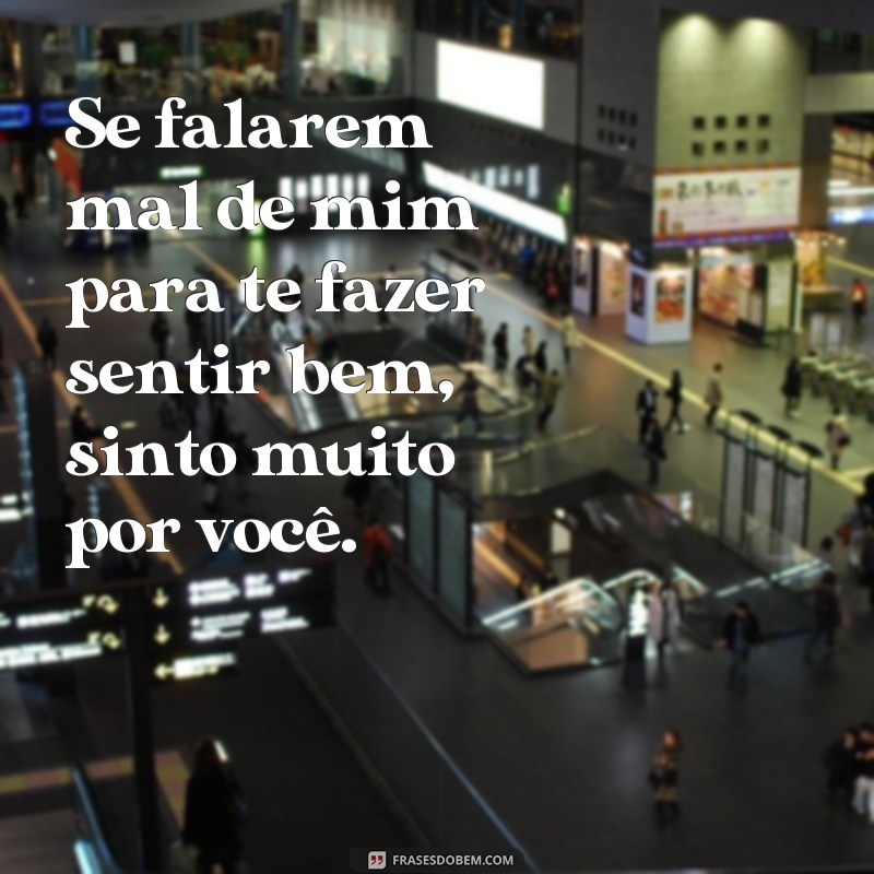 Descubra como lidar com críticas: Frases para enfrentar quem fala mal de você 