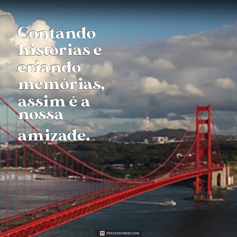 As Melhores Frases para Status de Amizade: Celebre Seus Momentos com Sua Melhor Amiga 