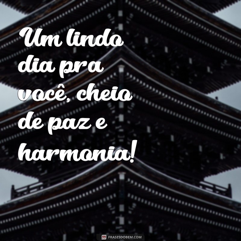 Como Aproveitar um Lindo Dia: Dicas para Aumentar sua Alegria e Bem-Estar 