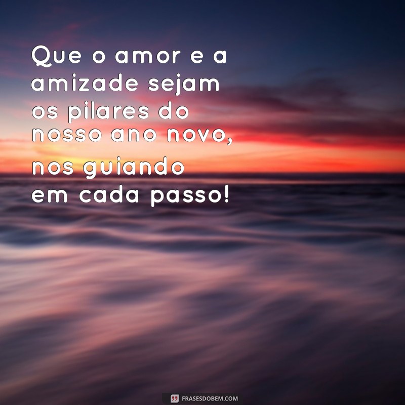 Frases Inspiradoras de Fim de Ano para Celebrar com os Amigos 