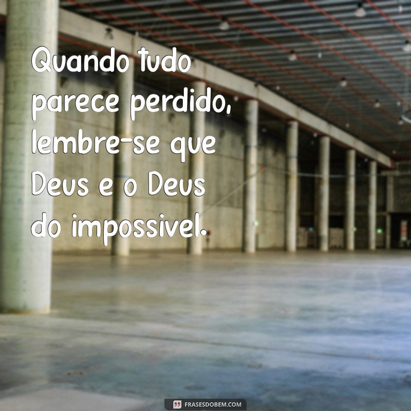 Frases Inspiradoras de Deus para Status: Transmita Fé e Esperança 