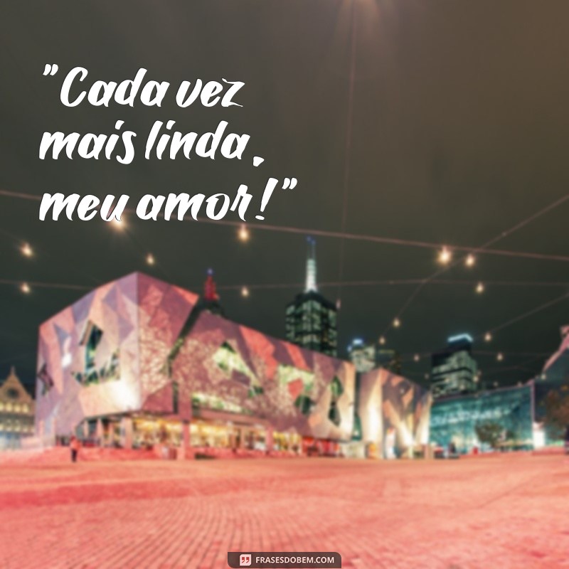 frases para comentar na foto da namorada 