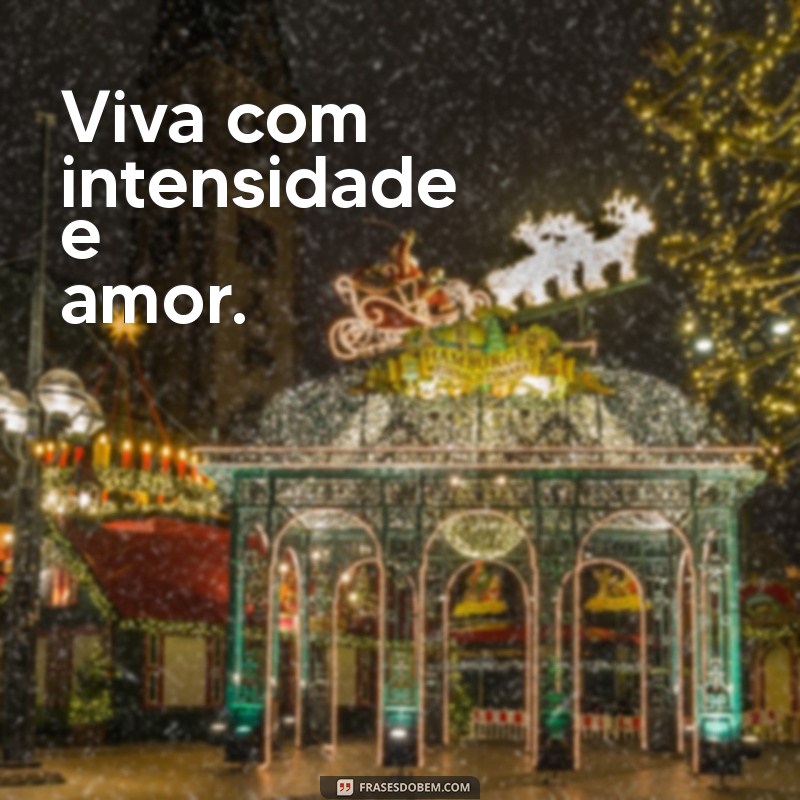 Frases Curtas para Viver o Hoje: Inspire-se no Presente 