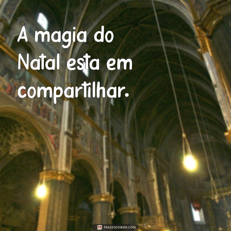 Frases Curtas de Natal: Mensagens Inspiradoras para Compartilhar 