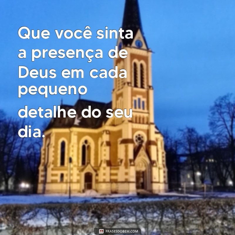 Descubra o Significado de Que Deus Te Abençoe Grandemente e Sua Importância 