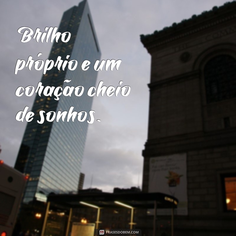 Frases Inspiradoras para Acompanhar Suas Fotos Lindas 