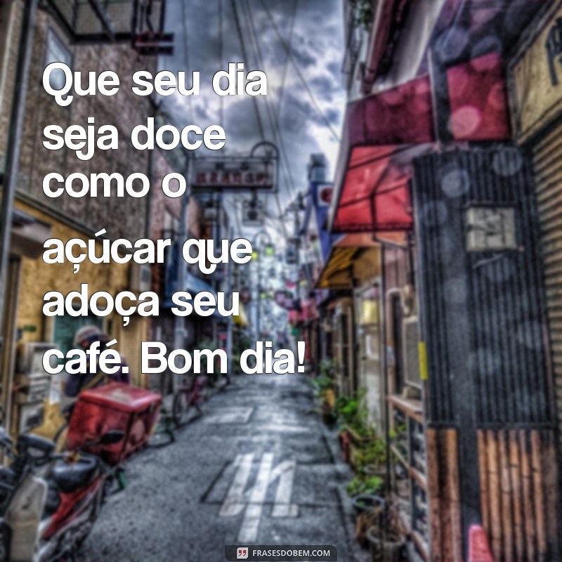 Comece Seu Dia com Café: Dicas para um Bom Dia Energizante 