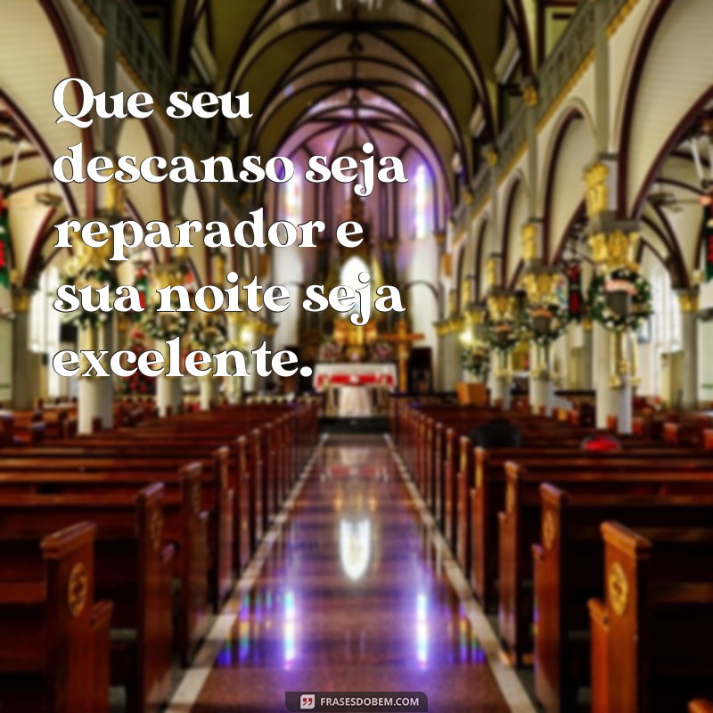 Descubra as melhores frases para uma excelente noite de descanso