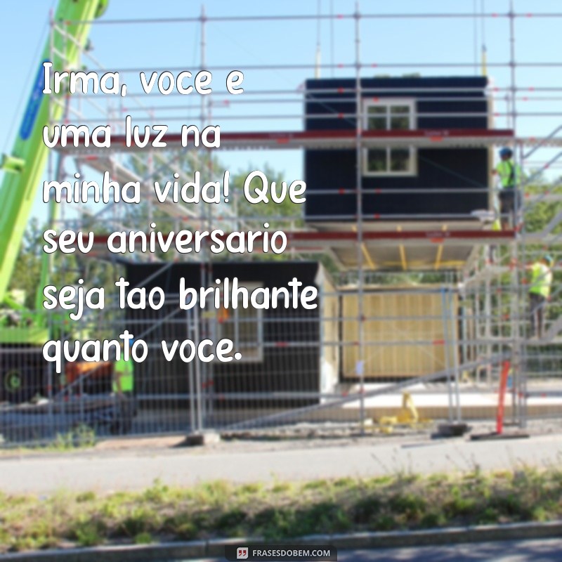 Frases Emocionantes de Feliz Aniversário para Minha Irmã 