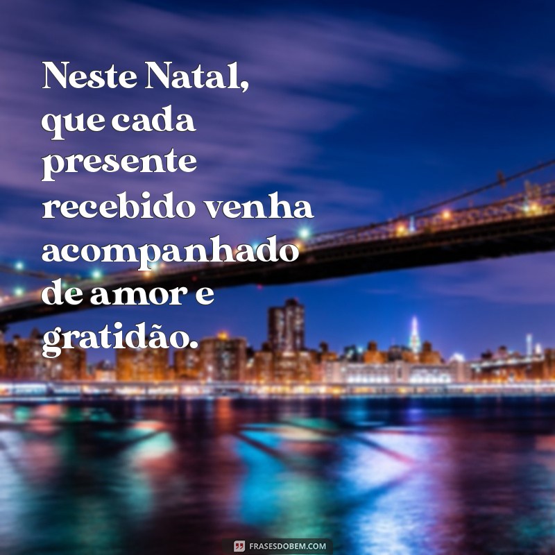 Mensagem de Natal: Frases Inspiradoras para Celebrar a Noite Mágica 