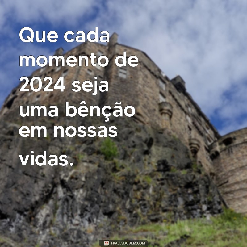 2024: Como Transformar Seu Ano em um Período Abençoado e Próspero 